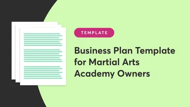 Business Plan Template for Martial Arts Academy Owners